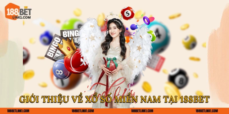 Giới thiệu về Xổ số miền Nam tại 188Bet